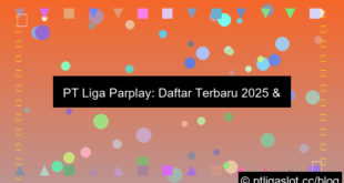 grafik pt liga parplay daftar terbaru 2025