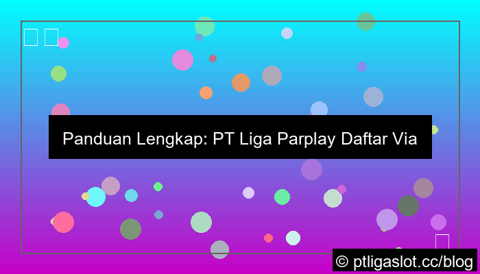pt liga parplay daftar via ios