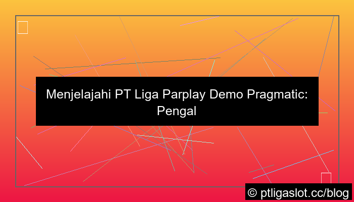pt liga parplay demo pragmatic