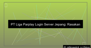 pt liga parplay login server jepang