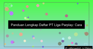 grafik pt liga parplay panduan daftar