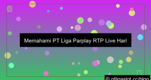desain pt liga parplay rtp live hari ini