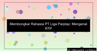 ilustrasi pt liga parplay rtp mahjong