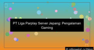 visual pt liga parplay server jepang online 24 jam