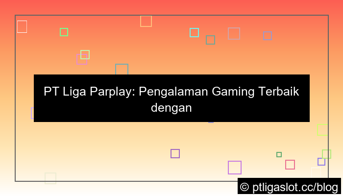 pt liga parplay server jepang pragmatic