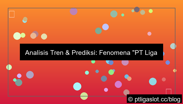 desain pt liga parplay slot gacor 2026