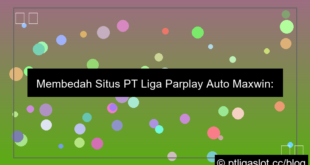 gambar situs pt liga parplay auto maxwin