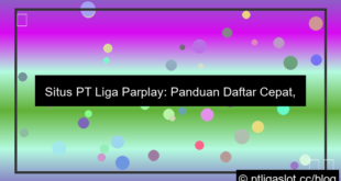 situs pt liga parplay daftar cepat
