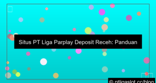 ilustrasi situs pt liga parplay deposit receh