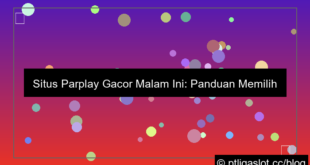 desain situs pt liga parplay gacor malam ini