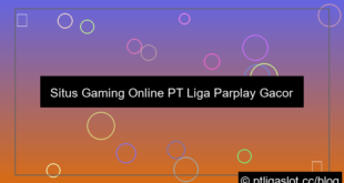 situs pt liga parplay gacor ovo