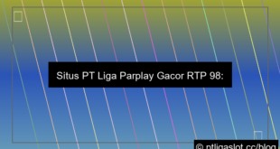 situs pt liga parplay gacor rtp 98