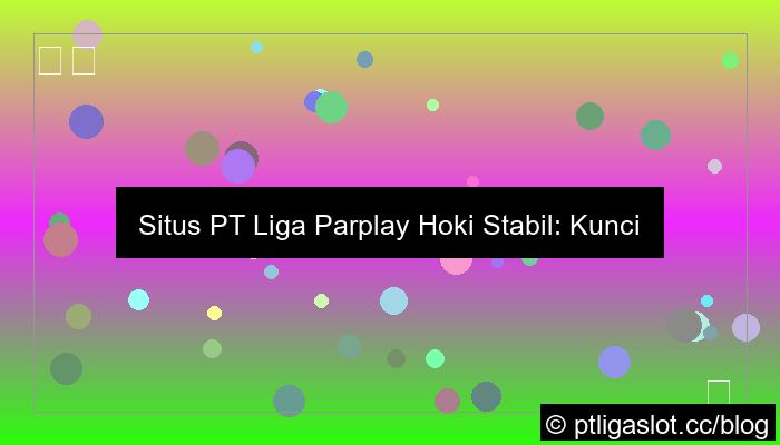 situs pt liga parplay hoki stabil