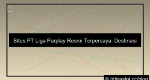 situs pt liga parplay resmi terpercaya