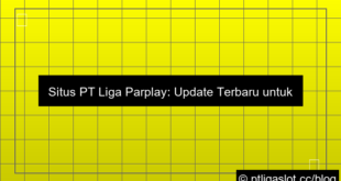 situs pt liga parplay update terbaru